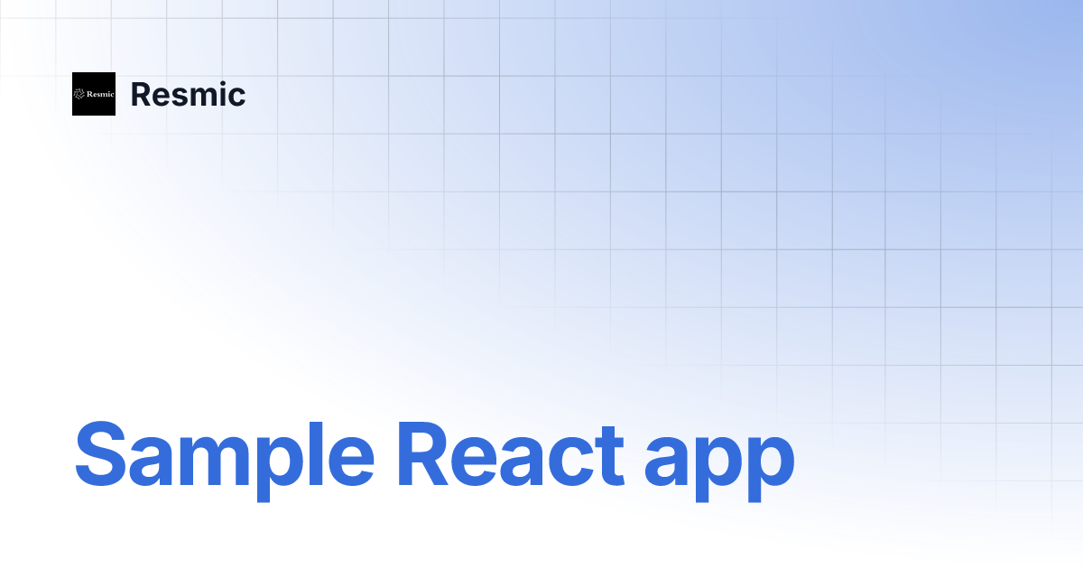 Sample React app | Resmic
